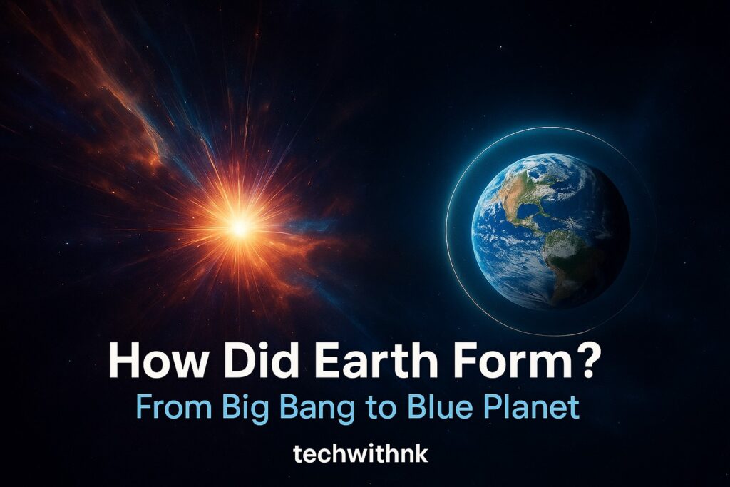 how did earth form