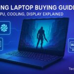 Gaming Laptop Buying Guide 2025