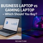 Business Laptop vs Gaming Laptop – Which Should You Buy?
