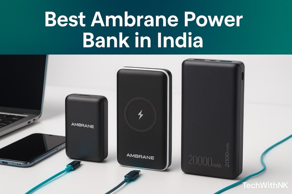 Best Ambrane Power Bank in India
