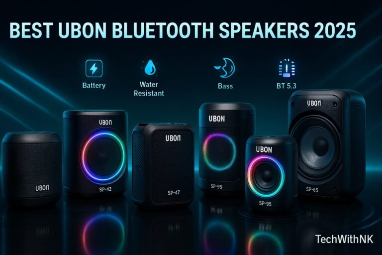 Best UBON Bluetooth Speakers 2025 – TechWithNK