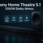Sony Home Theatre 5.1 – 1000W Dolby Atmos | TechWithNK