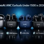 Best boAt ANC Earbuds Under 1500 in 2026