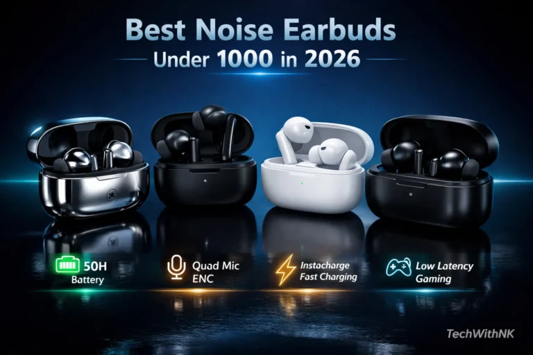 Best Noise Earbuds Under 1000 in 2026