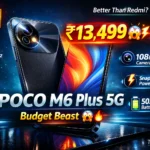 POCO M6 Plus 5G Review
